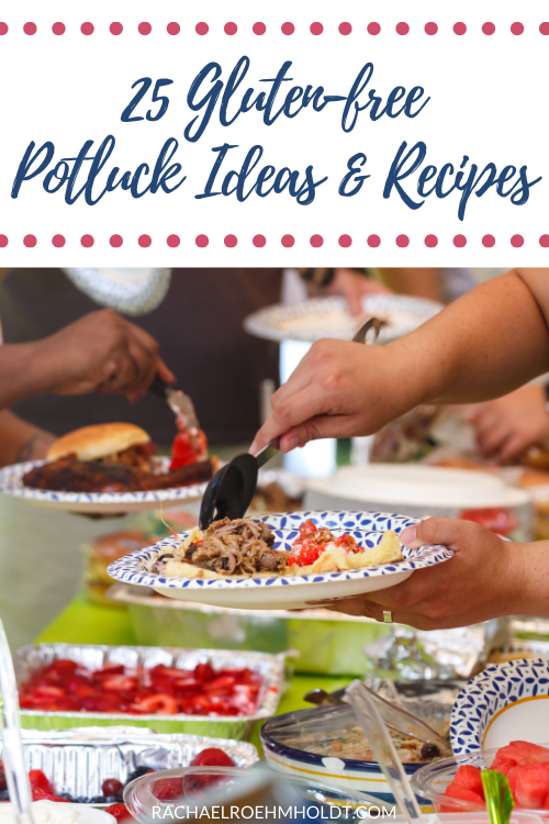 25 Gluten-free Potluck Ideas & Recipes
