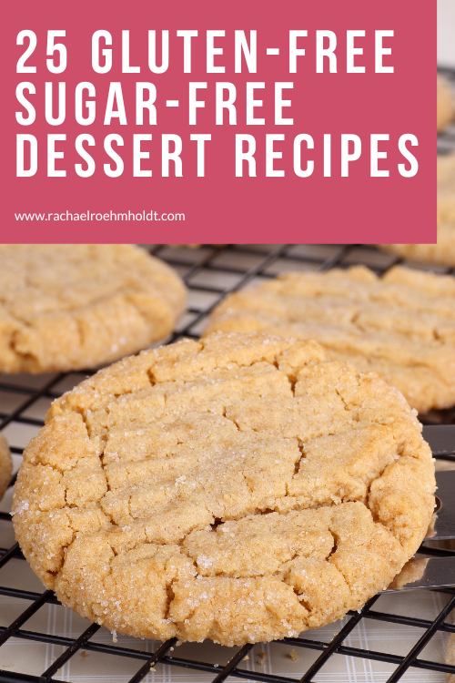 25 Gluten-free Sugar-free Dessert Recipes