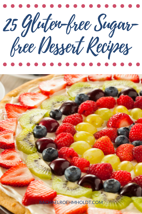 25 Gluten-free Sugar-free Dessert Recipes