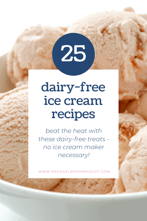 25 Dairy-free Ice Cream Recipes