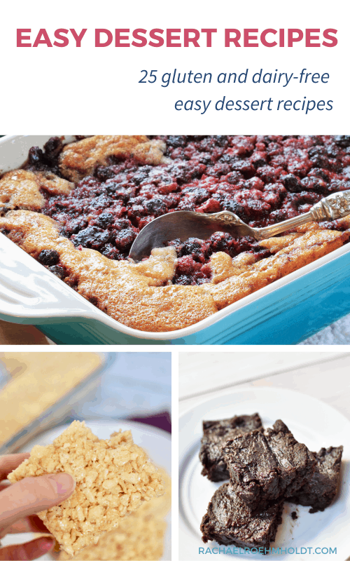 25 Gluten And Dairy free Easy Dessert Recipes