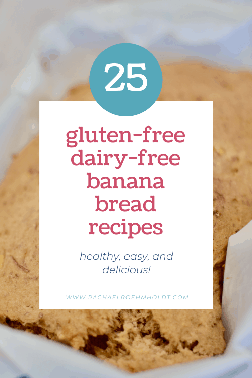25 Gluten-free Dairy-free Banana Bread Recipes