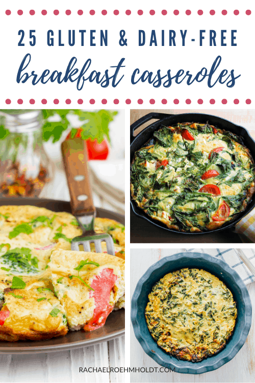 25 Gluten & Dairy-free Breakfast Casserole Recipes