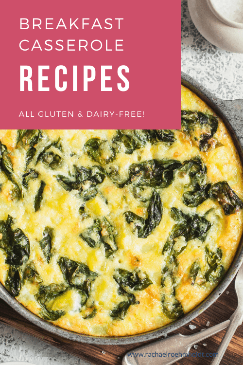 25 Gluten & Dairy-free Breakfast Casserole Recipes