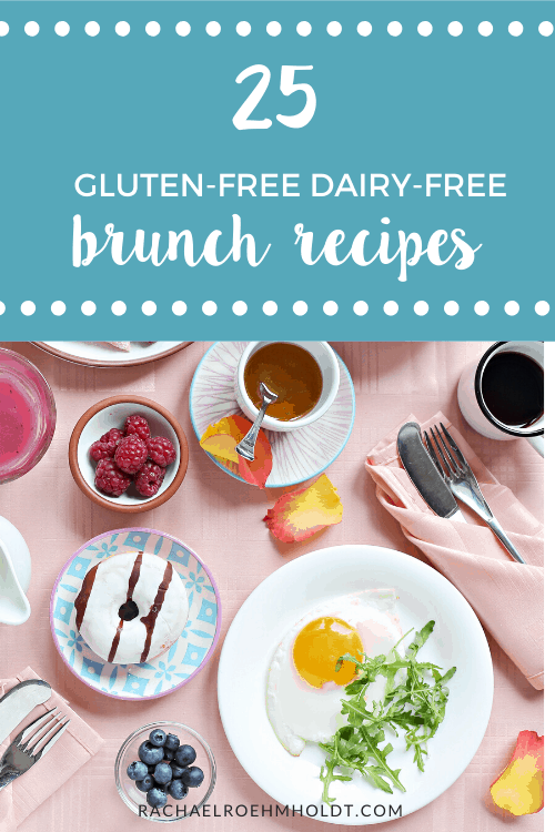 25 Gluten and Dairy-free Brunch Recipes