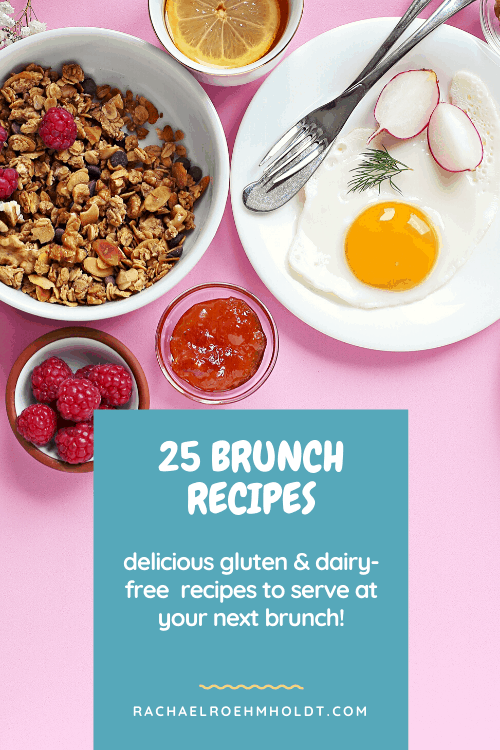 25 Gluten and Dairy-free Brunch Recipes