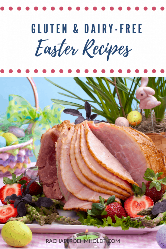 25 Gluten-free Dairy-free Easter Recipes