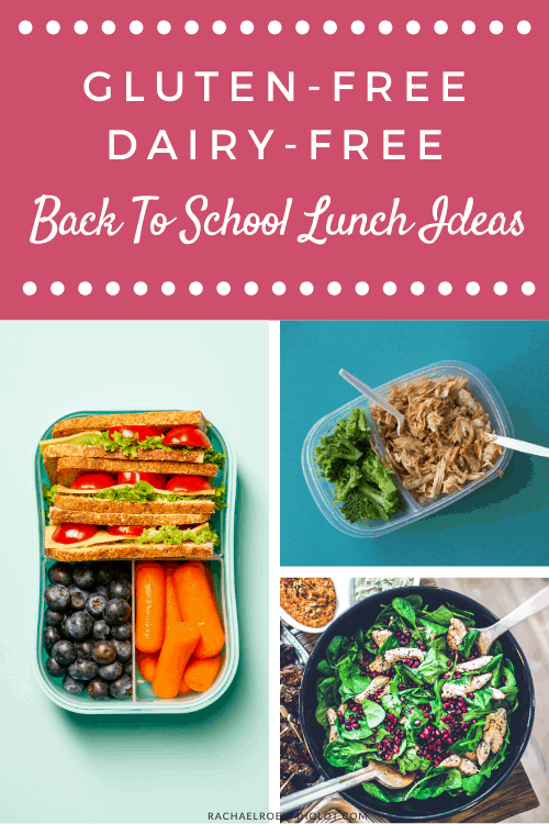 Gluten-free Dairy-free Back to School Lunch Ideas