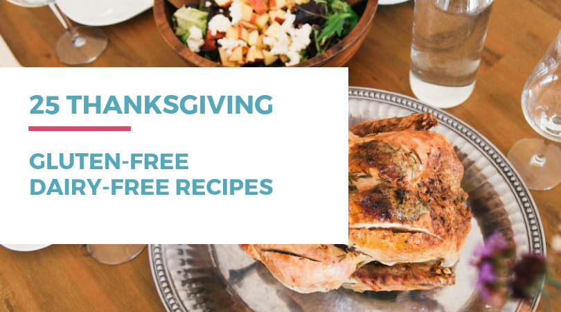 25 gluten-free dairy-free Thanksgiving recipes