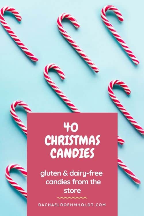 40 Christmas Candies: gluten & dairy-free candies from the store