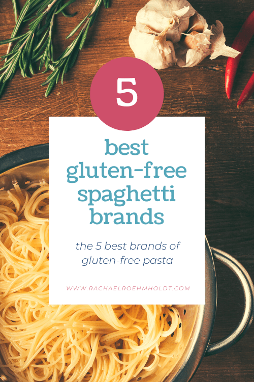 5 best gluten-free spaghetti brands