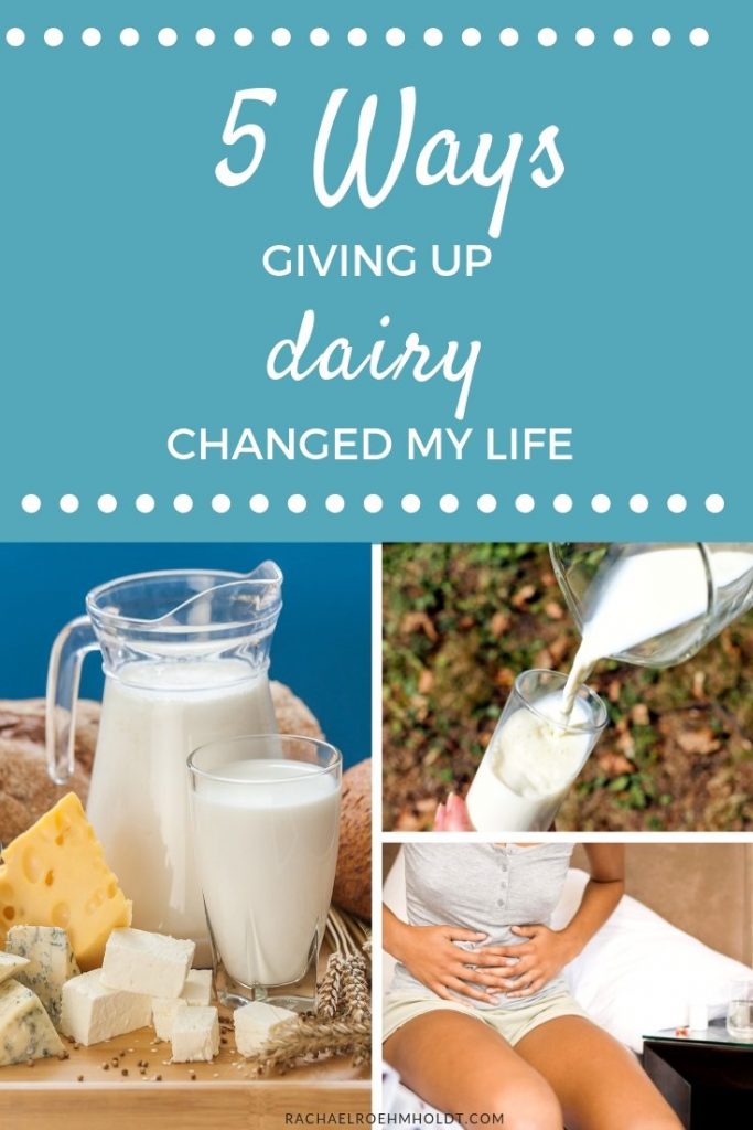 5 Ways Giving Up Dairy Changed My Life