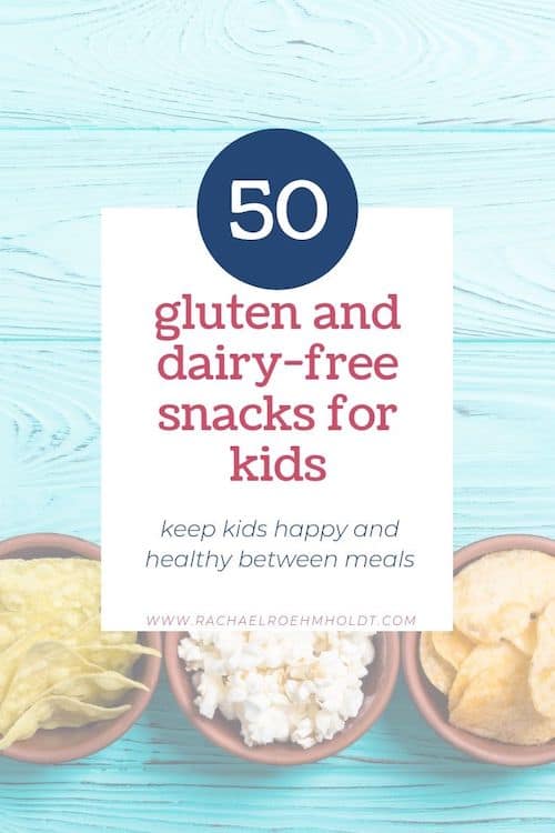 50 Gluten and Dairy-free Snack Ideas for Kids