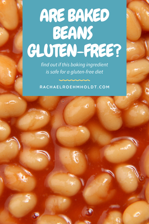 Are Baked Beans Gluten-free?