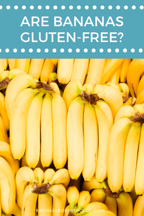 Are Bananas Gluten free?