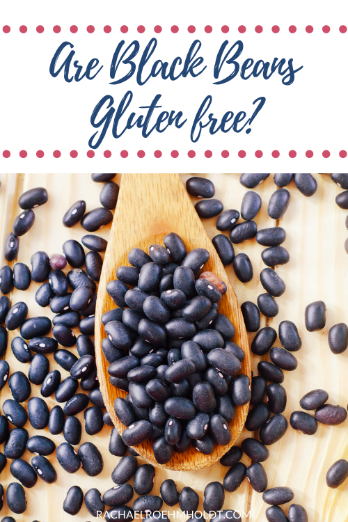 Are Black Beans Gluten free?