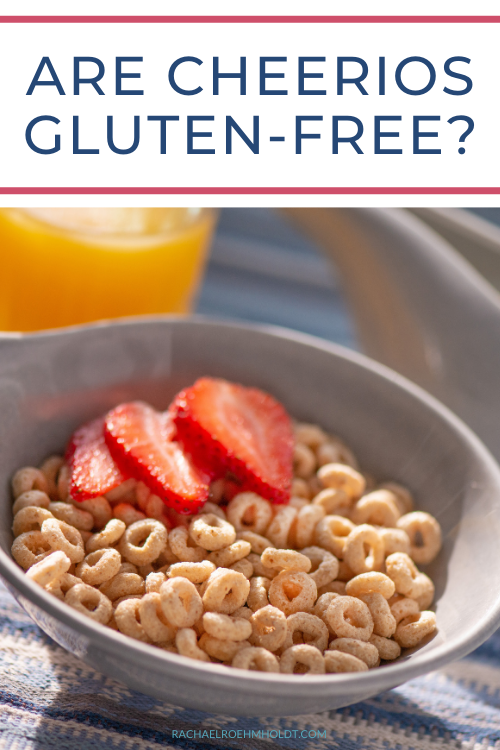 Are Cheerios Gluten-free?