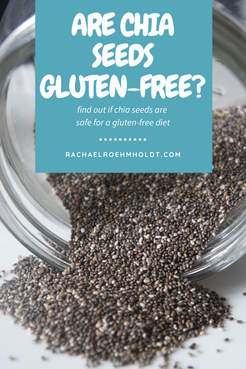 Are Chia Seeds Gluten-free?