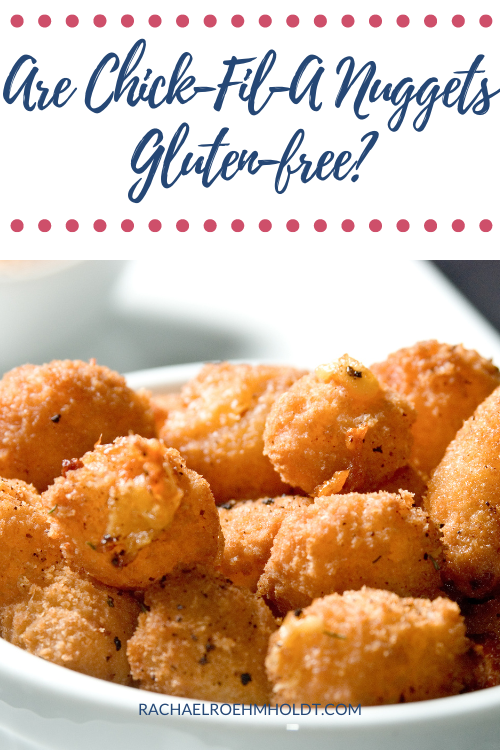 Are Chick-Fil-A Nuggets Gluten-free?