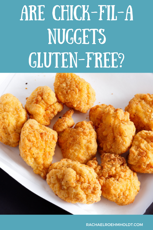 Are Chick-Fil-A Nuggets Gluten-free?