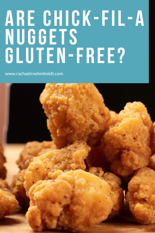 Are Chick-Fil-A Nuggets Gluten-free?