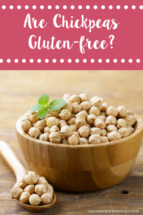 Are Chickpeas Gluten-free?