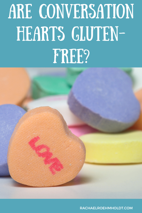 Are Conversation Hearts Gluten-free?