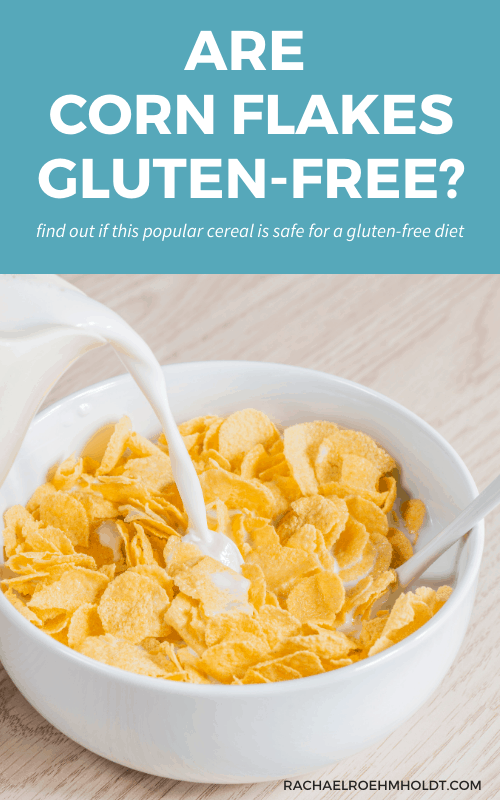 Are Corn Flakes Gluten free