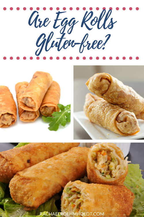 Are Egg Rolls Gluten-free?