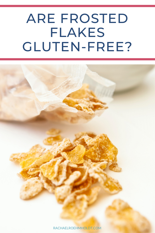 Are Frosted Flakes Gluten-free?