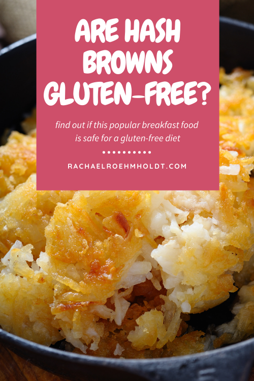 Are Hash Browns Gluten-free?