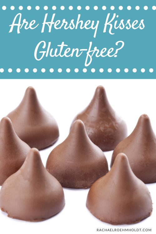 Are Hershey's Kisses Gluten-free?