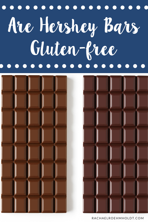 Are Hershey Bars Gluten-free?