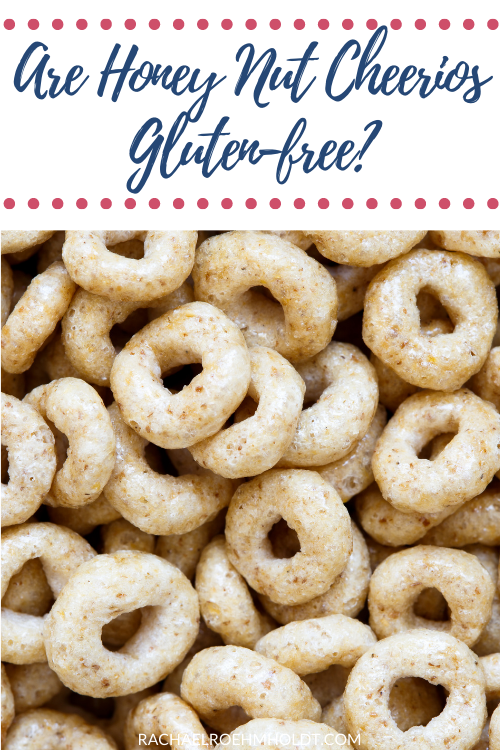 Are Honey Nut Cheerios Gluten free?