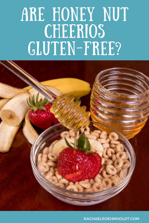 Are Honey Nut Cheerios Gluten free?
