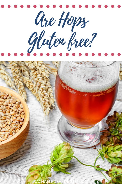Are Hops Gluten free?