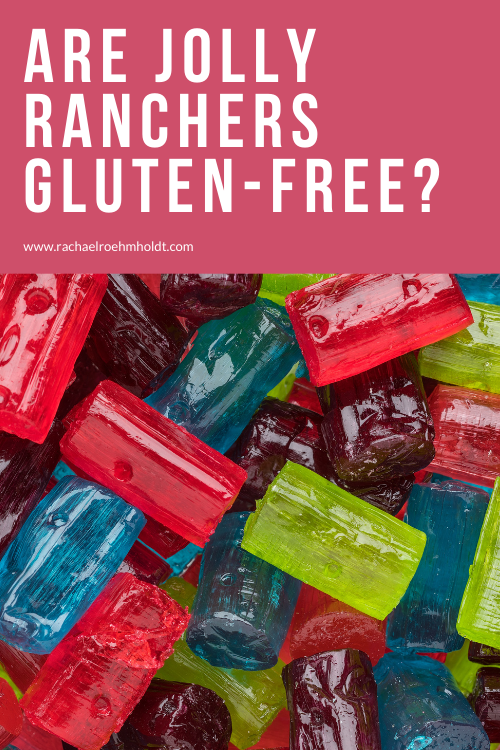 Are Jolly Ranchers Gluten free?