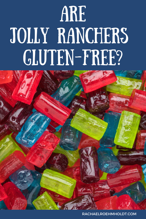 Are Jolly Ranchers Gluten free?