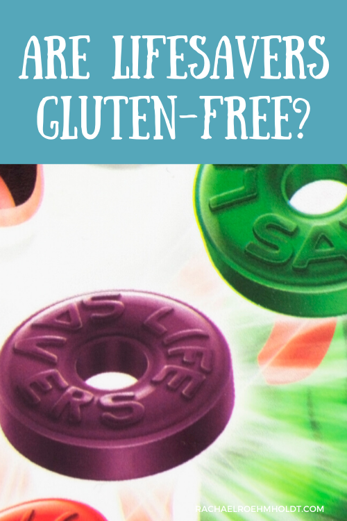 Are Lifesavers Gluten-free?