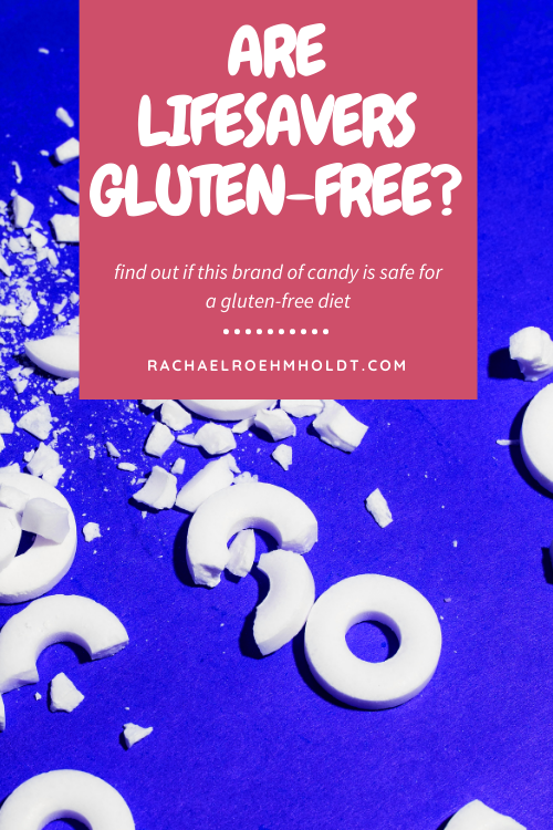 Are Lifesavers Gluten-free?