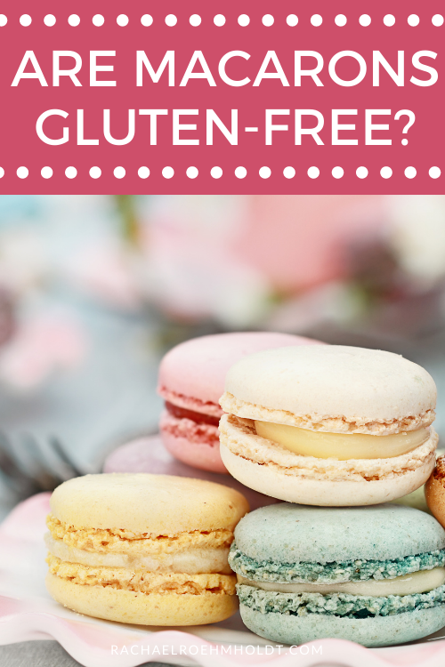 Are Macarons Gluten-free?