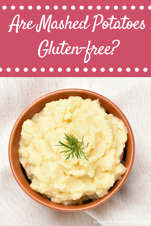 Are Mashed Potatoes Gluten-free?