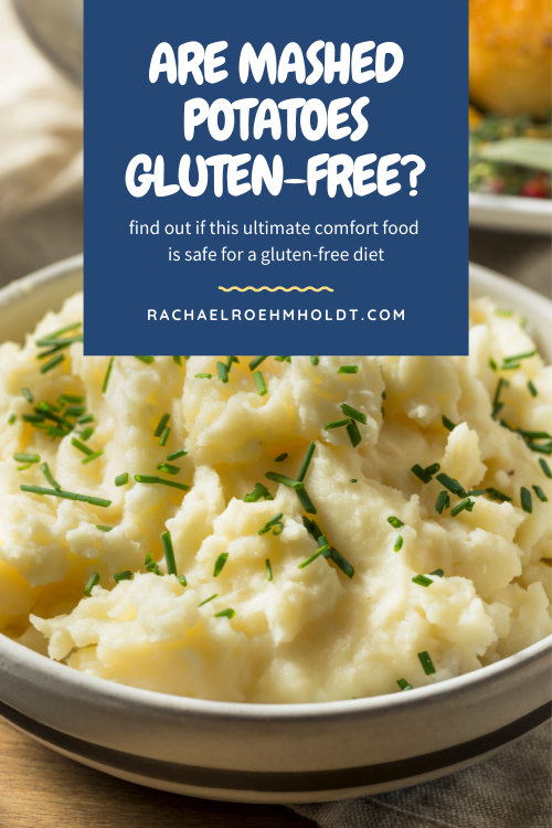 Are Mashed Potatoes Gluten-free?