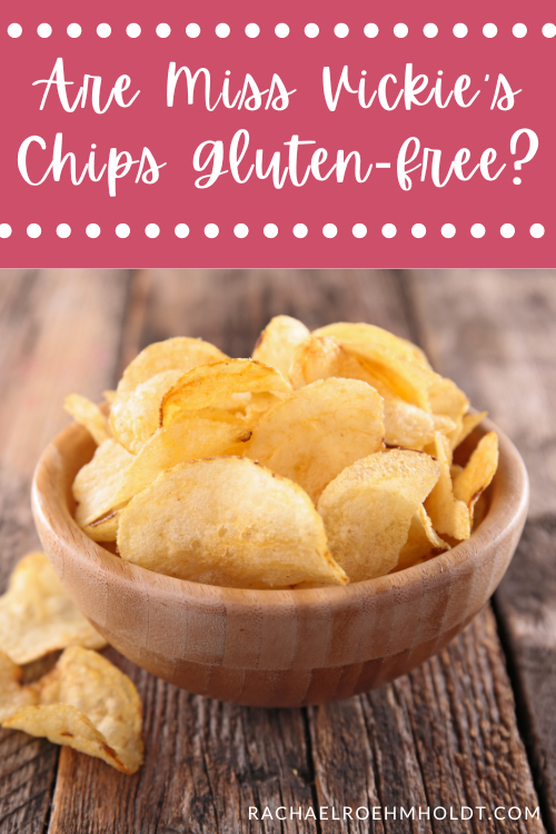 Are Miss Vickie's Chips Gluten-free?