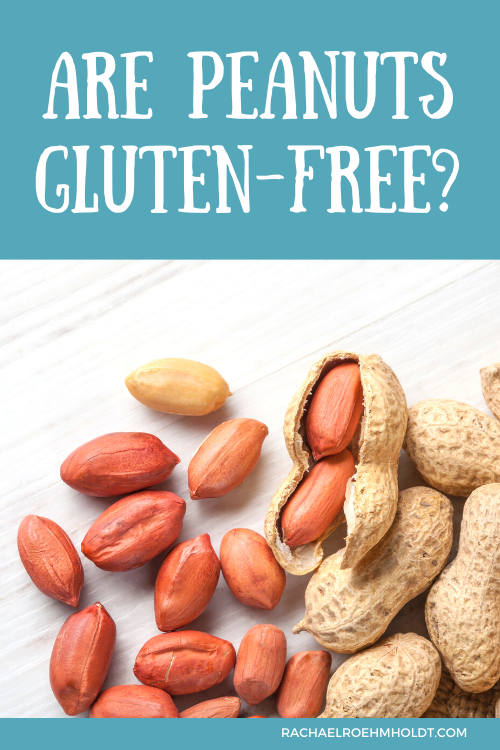 Are Peanuts Gluten free?