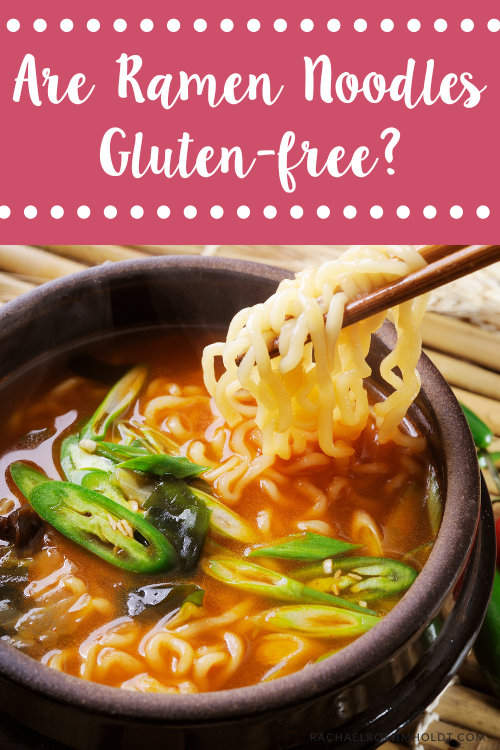 Are Ramen Noodles Gluten-free