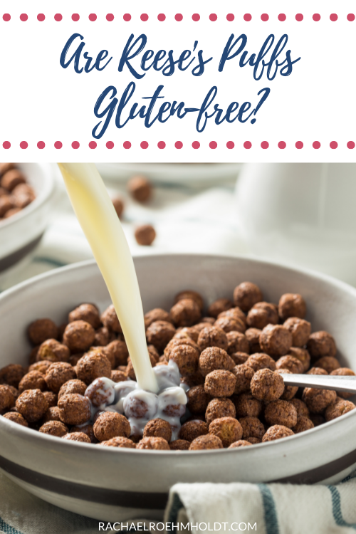 Are Reese's Puffs Gluten-free?