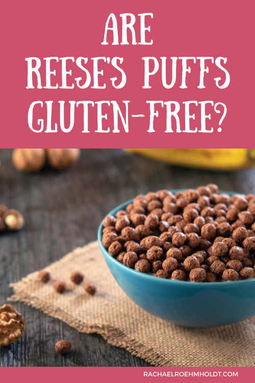 Are Reese's Puffs Gluten-free?