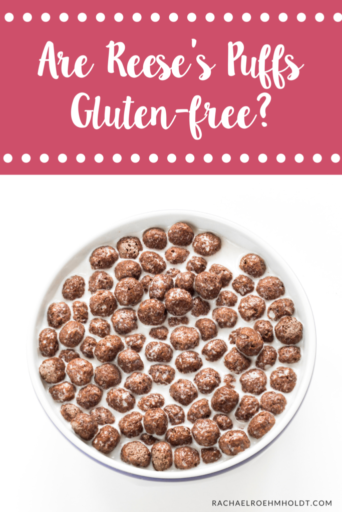Are Reese's Puffs Gluten-free?
