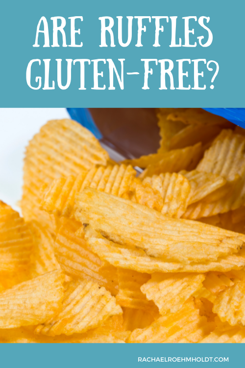 Are Ruffles Gluten-free?